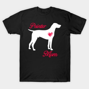 Pointer mom   cute mother's day t shirt for dog lovers T-Shirt